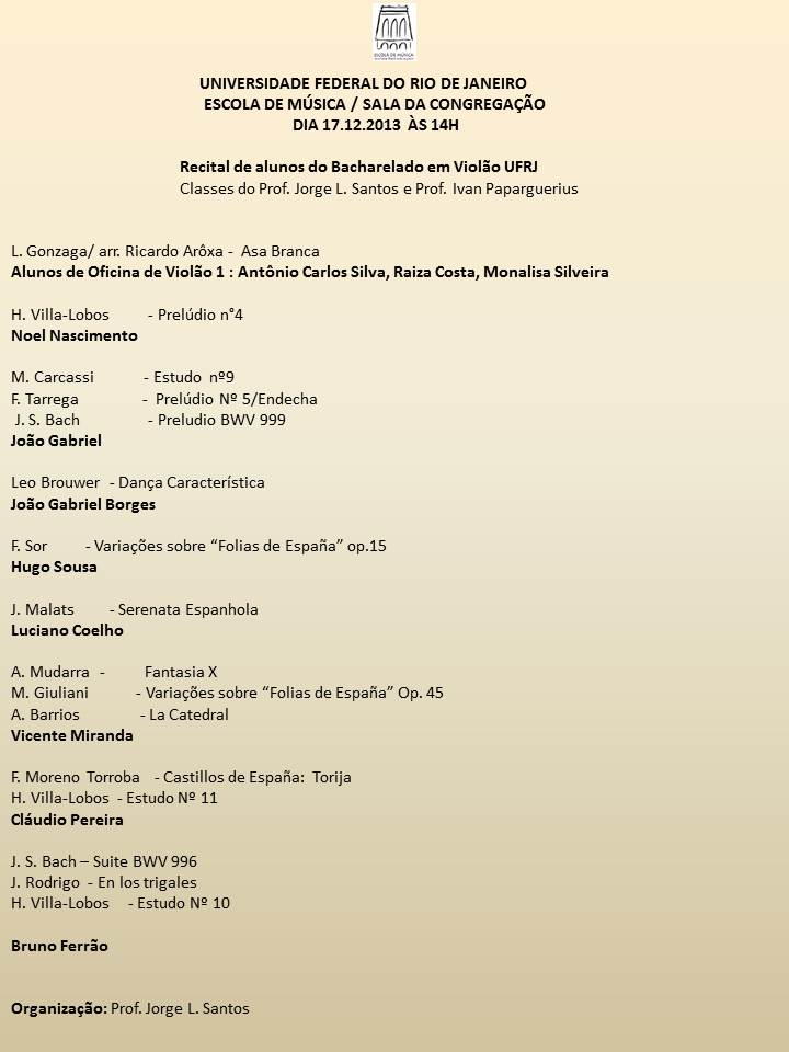 Recital de meus alunos da UFRJ - Terça 17.12 as 14h 